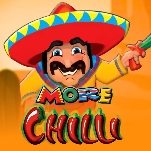 More Chilli